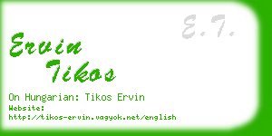 ervin tikos business card